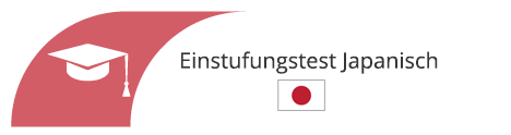 Japanisch Einstufungstest in Sprachschule Aktiv Karlsruhe
